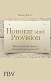 Image de Honorar statt Provision: Warum Sich Vertrauen In Honorarberatung Auszahlt