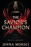 The Savior's Champion by