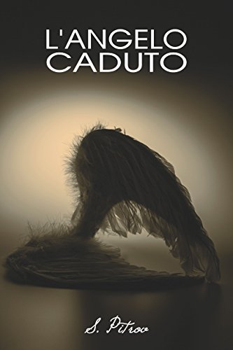 Stephanie Pitrov - L'angelo caduto (2016)