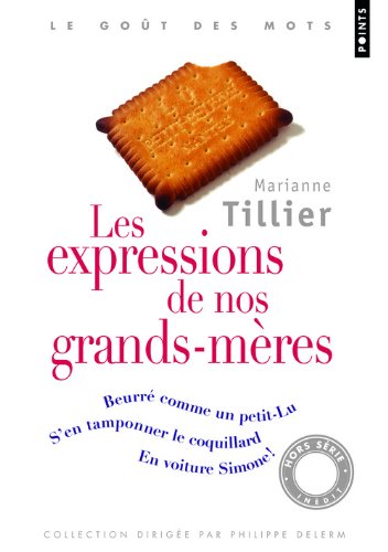 couverture de : Les expressions de nos grands-m&egrave;res