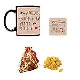 YaYa Cafe™ Birthday Gifts for Mother in Law You are My Mother in Love Mug, Coaster with 150 GMS Raisins (Kishmish) Dry Fruits Gifts Combo