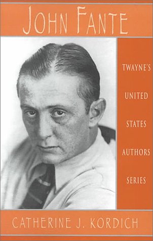 John Fante: His Novels and Novellas livre