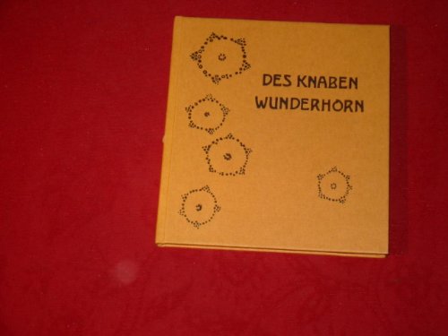 *AUS DES KNABEN WUNDERHORN* Reprint aus Gerlach s Jugendbücherei.