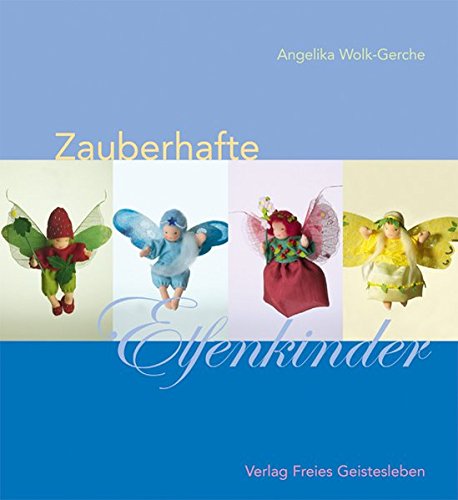 Preisvergleich Produktbild Zauberhafte Elfenkinder