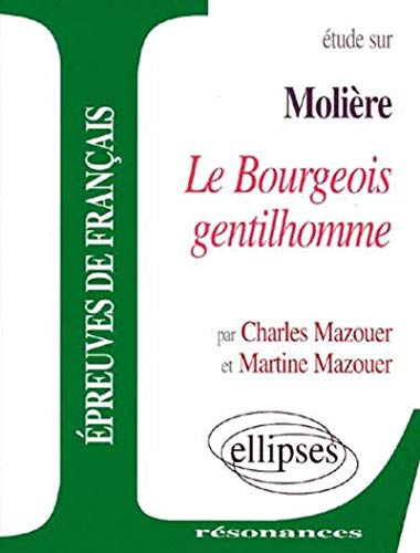 Télécharger Molière, Le Bourgeois gentilhomme Gratuit
