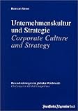 Unternehmenskultur und Strategie; Corporate Culture and Strategy by 