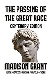 The Passing of the Great Race by 