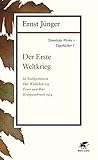 Sämtliche Werke - Band 1: Tagebücher I: Der Erste Weltkrieg by 