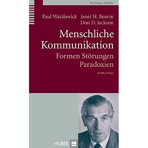 [PDF] Menschliche Kommunikation: Formen - Störungen - Paradoxien KOSTENLOS DOWNLOAD
