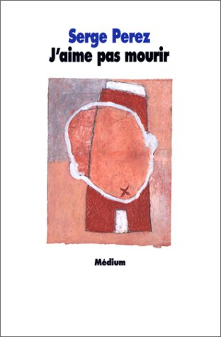 couverture de : T.2 J'aime pas mourir