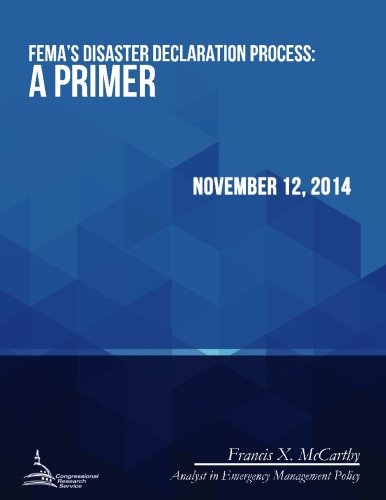 Amazon In Buy Fema S Disaster Declaration Process A Primer Book