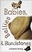 Produktbild Babies, Bellies and Blundstones