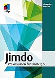 Jimdo: Praxiswissen für Einsteiger (mitp Professional) by Alexander Kerscher