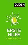 Erste Hilfe - Komma, Punkt & Co.: Die wichtigsten Regeln einfach und anschaulich erklärt by