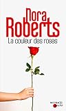 La couleur des roses