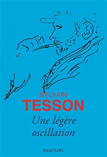 couverture de : Une tr&egrave;s l&eacute;g&egrave;re oscillation