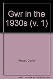 Image de Great Western Railway in the 1930's: v. 1