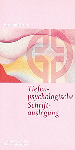 Download Tiefenpsychologische Schriftauslegung. Münsterschwarzacher Kleinschriften Band 68