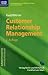 Customer Relationship Management: Aufbau dauerhafter und profitabler Kundenbeziehungen by 
