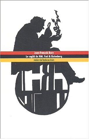 Le  cagibi de MM. Fust et Gutenberg