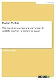 Image de The quest for authentic experiences in wildlife tourism - a review of issues