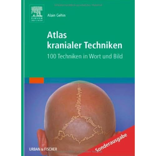 [PDF] Atlas kranialer Techniken: 100 Techniken in Wort und Bild KOSTENLOS DOWNLOAD