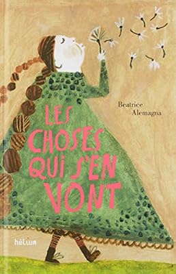 Hélium Les choses qui s'en vont