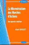 Image de Microstructure des marchés d'actions : Une approche empirique