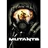 Mutants