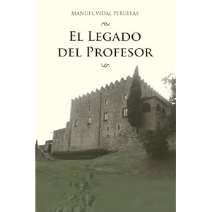 El Legado del Profesor (Los hijos de Darwin nº 1)