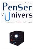 Penser l'univers