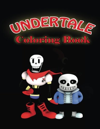 Undertale Coloring Book: Undertale Coloring Pages of Sans, Papyrus and Friends livre