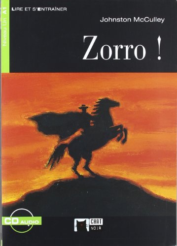 Zorro (Chat Noir Lire Et S'entrainer)