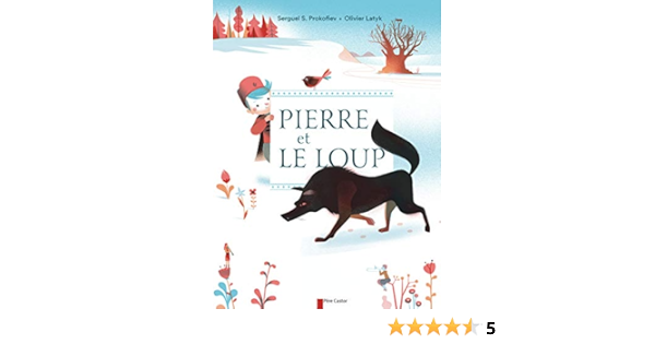 Amazon It Pierre Et Le Loup Prokofiev Serge Latyk Olivier Jouvenel Renaud De Libri