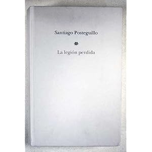 Pack verano La legión perdida (Autores Españoles e Iberoamericanos)