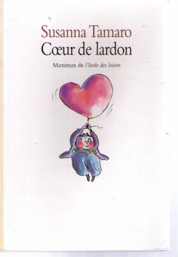 COEUR DE LARDON