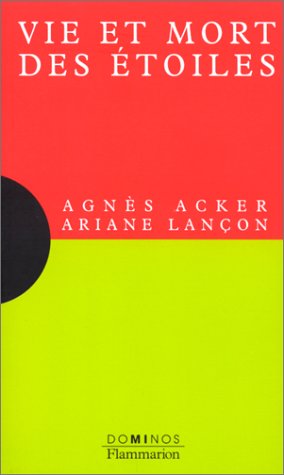 couverture de : Vie et mort des &eacute;toiles