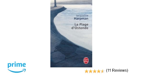 Amazonfr La Plage Dostende Jacqueline Harpman Livres