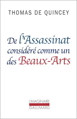 couverture de : De l'assassinat consid&eacute;r&eacute; comme des Beaux-Arts