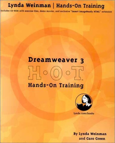 Dreamweaver 3, w. CD-ROM, Engl. ed. (Lynda Weinman's Hands-On Training)