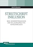 Image de Streitschrift Inklusion: Was Sonderpädagogik und Bildungpolitik verschweigen