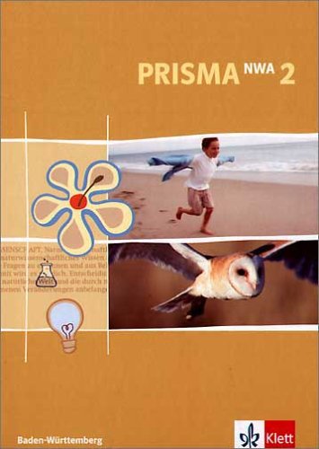 Prisma NWA. Naturwissenschaftliches Arbeiten. Ausgabe für Baden-Württemberg: Prisma NWA 2 - Naturwissenschaftliches Arbeiten. Baden-Württemberg. (Lernmaterialien): BD 2