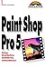 Produktbild Paint Shop Pro 5.0 Taschenbuch. Fotos bearbeiten, montieren, retuschieren (Office Einzeltitel)