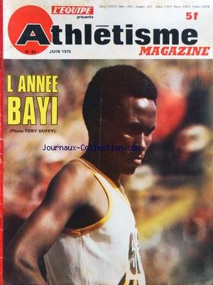ATHLETISME MAGAZINE [No 64] du 01/06/1975