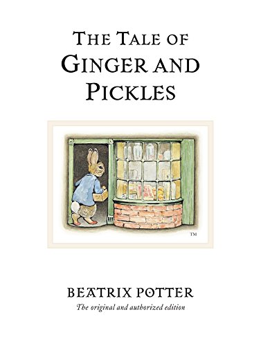 The Tale of Ginger & Pickles (Peter Rabbit)