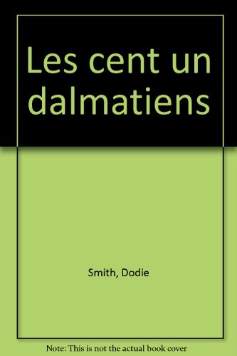 couverture de : Les Cent un dalmatiens