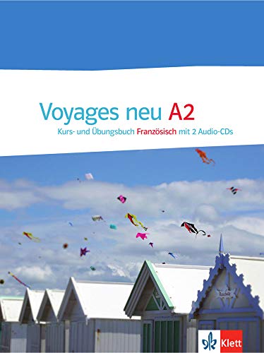 Voyages neu A2: Kurs- und Übungsbuch mit 2 Audio-CDs