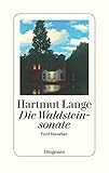 Bücher Neuerscheinungen 2022 - Die Waldsteinsonate: Fünf Novellen von Hartmut Lange