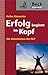 Erfolg beginnt im Kopf: Die Geheimnisse des NLP by Heiko Alexander