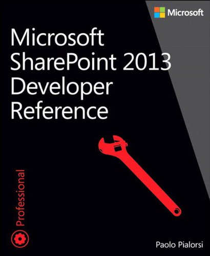 Microsoft SharePoint 2013 Developer Reference (English Edition)